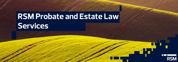 RSM Probate and Estate Law Services]